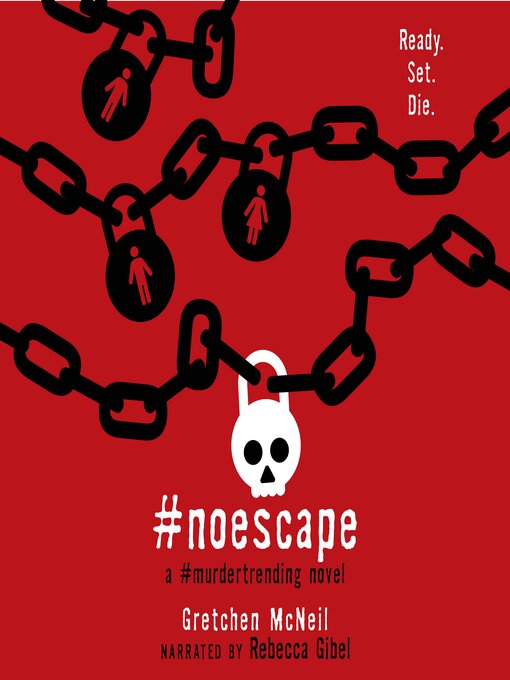 Title details for #NoEscape by Gretchen McNeil - Available